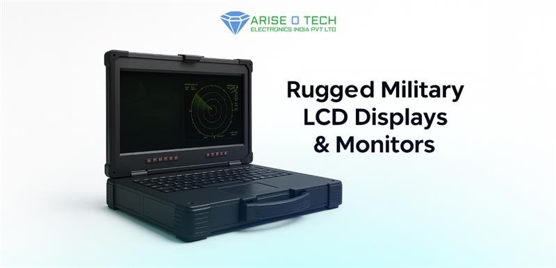 Inside the Tech: Rugged Military LCD Displays & Monitors Explained